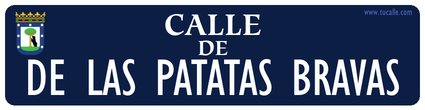 cartel_de_calle-de-De las patatas bravas_en_madrid_antiguo